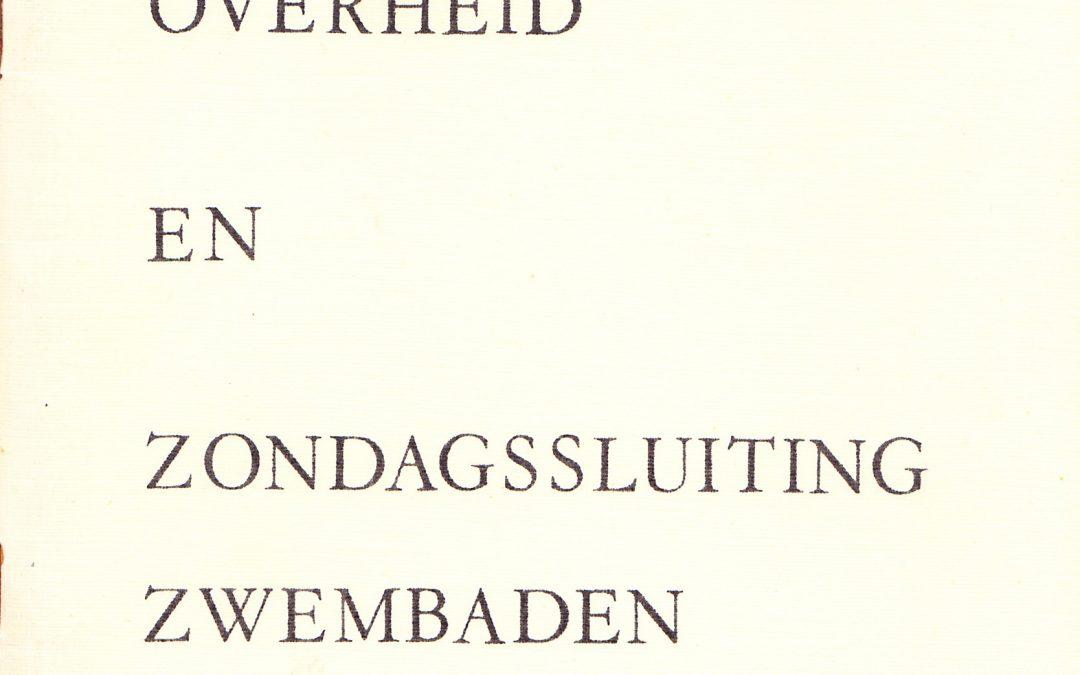 Gemeentelijke Overheid en Zondagssluiting Zwembaden – Stichting Reformatorische Publikatie (1971)