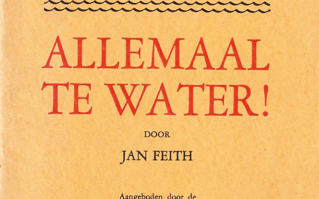 Jan Feith – Allemaal te water! (1920)